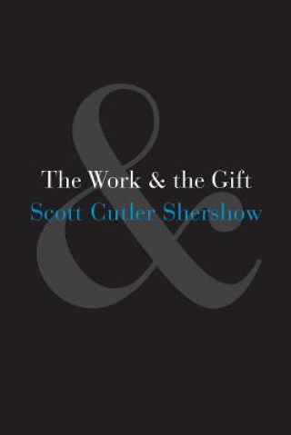 Work and the Gift