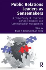 Public Relations Leaders as Sensemakers