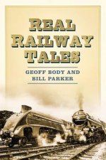 Real Railway Tales