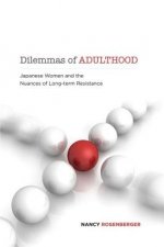 Dilemmas of Adulthood