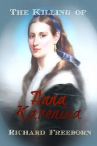 Killing of Anna Karenina