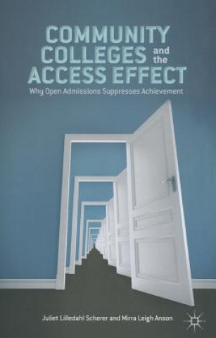Community Colleges and the Access Effect