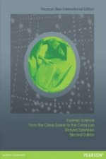 Forensic Science: Pearson New International Edition