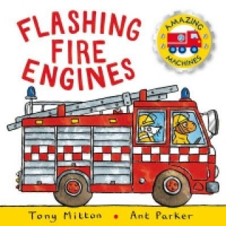 Amazing Machines: Flashing Fire Engines