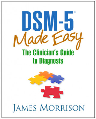 DSM-5 Made Easy (James Morrison)(Twarda)