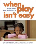 When Play Isn't Easy