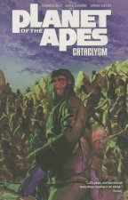 Planet of the Apes: Cataclysm Vol. 3