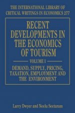 Recent Developments in the Economics of Tourism