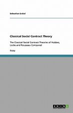 Classical Social Contract Theory