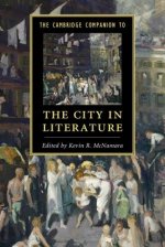 Cambridge Companion to the City in Literature