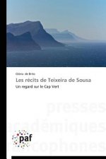 Les Recits de Teixeira de Sousa