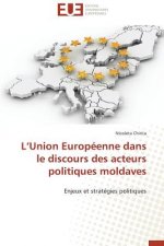 L Union Europ enne Dans Le Discours Des Acteurs Politiques Moldaves