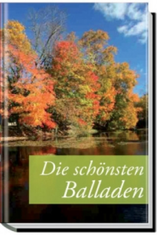 Die schönsten Balladen