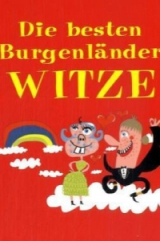 Die besten Burgenländerwitze