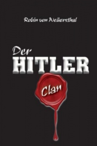 Der Hitler Clan
