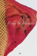 Frida by Ishiuchi