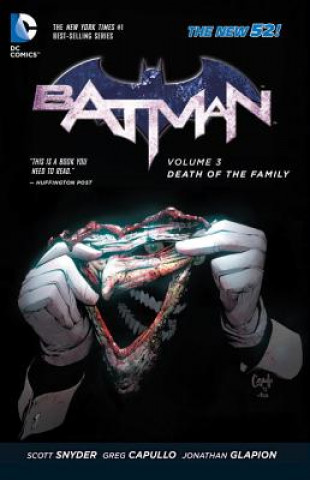 Batman Vol. 3: Death of the Family (The New 52) (Scott Snyder,Greg Capullo,Jock)(Brožovaná)