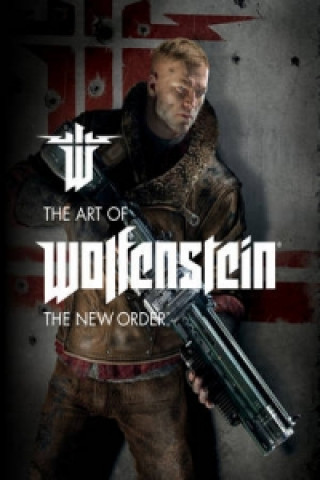 Art of Wolfenstein: The New Order