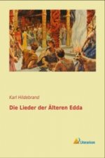 Die Lieder der Älteren Edda