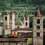 One Hundred & One Beautiful Small Towns in Italy