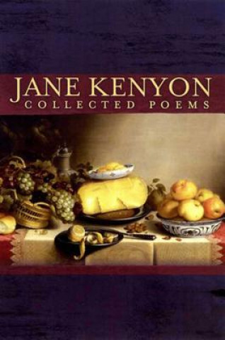 Jane Kenyon Collected Poems