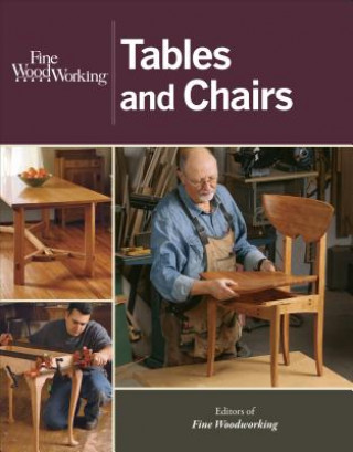 Tables and Chairs (Fine Woodworking)(Brožovaná)