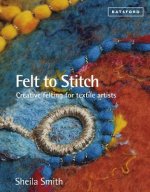 Felt to Stitch
