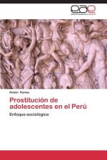 Prostitucion de adolescentes en el Peru