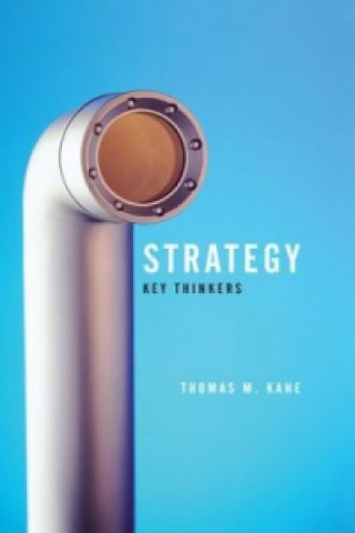 Strategy - Key Thinkers
