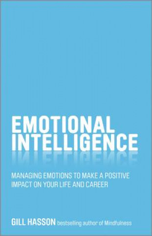 Emotional Intelligence (Gill Hasson)(Brožovaná)
