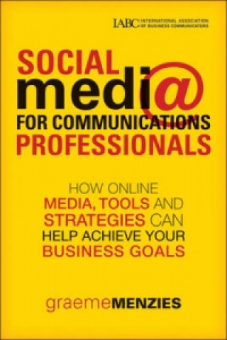 Social Media for Communications Professionals
