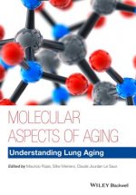 Molecular Aspects of Aging - Understanding Lung Aging