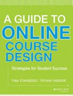 Guide to Online Course Design - Strategies for Student Success