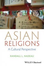 Asian Religions - A Cultural Perspective