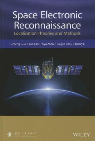 Space Electronic Reconnaissance - Localization Theories and Methods
