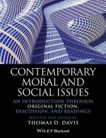 Contemporary Moral and Social Issues - An Introduction Through Original Fiction, Discussion,  and Readings
