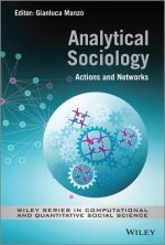Analytical Sociology - Actions and Networks
