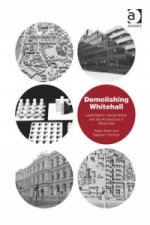 Demolishing Whitehall