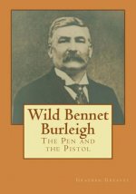 Wild Bennet Burleigh