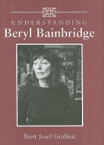 Understanding Beryl Bainbridge
