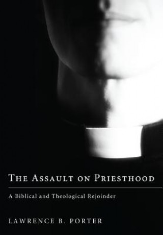 Assault on Priesthood