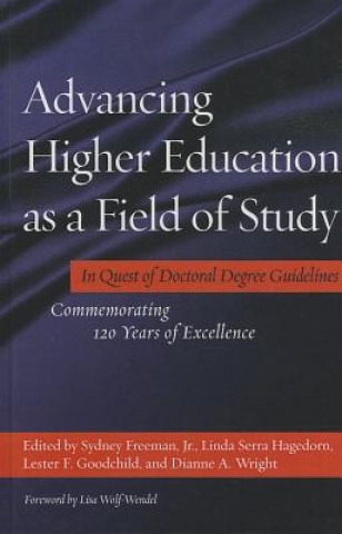 Advancing Higher Education as a Field of Study