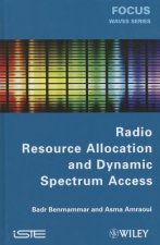 Radio Resource Allocation and Dynamic Spectrum Access