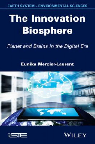 Innovation Biosphere: Planet and Brains in the  Digital Era