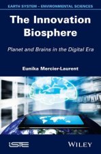 Innovation Biosphere: Planet and Brains in the  Digital Era
