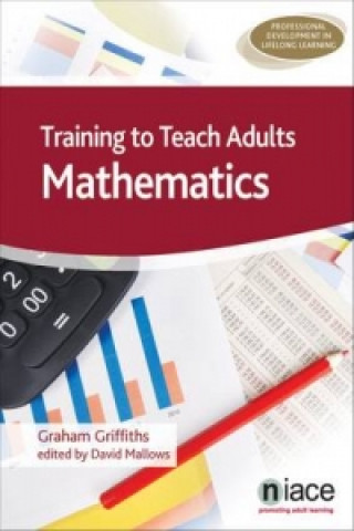 Training to Teach Adults Mathematics