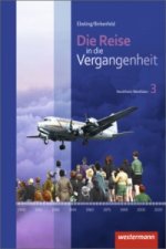 Die Reise in die Vergangenheit - Ausgabe 2012 für Nordrhein-Westfalen