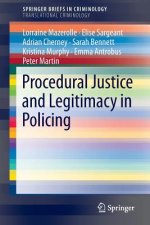 Procedural Justice and Legitimacy in Policing