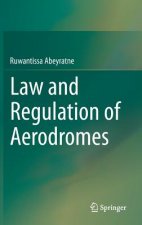 Law and Regulation of Aerodromes