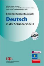 Bildungsstandards aktuell: Deutsch in der Sekundarstufe II